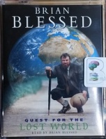 Quest for the Lost World written by Brian Blessed performed by Brian Blessed on Cassette (Abridged)